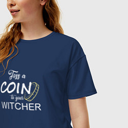 Футболка оверсайз женская Toss a coin to your Witcher, цвет: тёмно-синий — фото 2