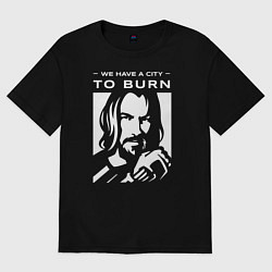 Футболка оверсайз женская WE HAVE A CITY TO BURN, цвет: черный