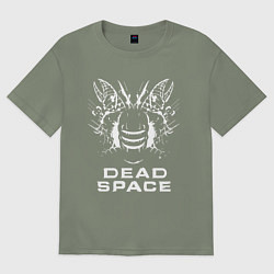 Футболка оверсайз женская DEAD SPACE МЁРТВЫЙ КОСМОС, цвет: авокадо