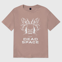 Футболка оверсайз женская DEAD SPACE МЁРТВЫЙ КОСМОС, цвет: пыльно-розовый