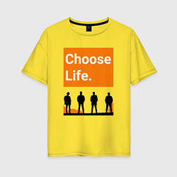 Женская футболка оверсайз Choose Life