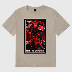 Футболка оверсайз женская Постер За Императора! красны, цвет: миндальный