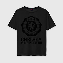 Футболка оверсайз женская Chelsea FC: Emblem, цвет: черный