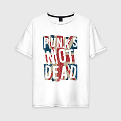 Футболка оверсайз женская Punks not dead, цвет: белый