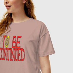 Футболка оверсайз женская TO BE CONTINUED, цвет: пыльно-розовый — фото 2