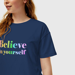 Футболка оверсайз женская Believe in yourself always, цвет: тёмно-синий — фото 2