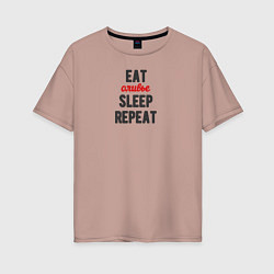 Футболка оверсайз женская Eat оливье Sleep Repeat, цвет: пыльно-розовый