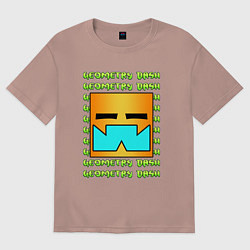 Футболка оверсайз женская GEOMETRY DASH КЛАССИКА УРОВЕНЬ, цвет: пыльно-розовый