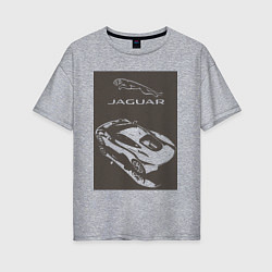 Футболка оверсайз женская Jaguar - этим всё сказано!, цвет: меланж