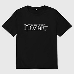 Футболка оверсайз женская Вольфанг Амадей Моцарт, цвет: черный