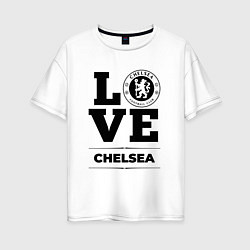 Женская футболка оверсайз Chelsea Love Классика