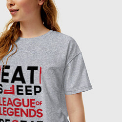 Футболка оверсайз женская Надпись: Eat Sleep League of Legends Repeat, цвет: меланж — фото 2