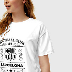 Футболка оверсайз женская Barcelona: Football Club Number 1 Legendary, цвет: белый — фото 2