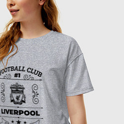 Футболка оверсайз женская Liverpool: Football Club Number 1 Legendary, цвет: меланж — фото 2