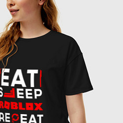 Футболка оверсайз женская Надпись Eat Sleep Roblox Repeat, цвет: черный — фото 2