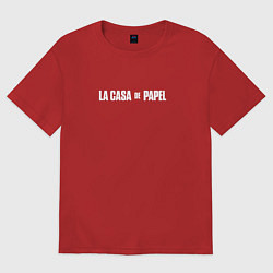 Футболка оверсайз женская Бумажный дом логотип, цвет: красный