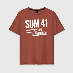Футболка оверсайз женская March Of The Dogs - Sum 41, цвет: кирпичный