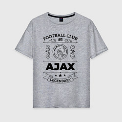 Футболка оверсайз женская Ajax: Football Club Number 1 Legendary, цвет: меланж