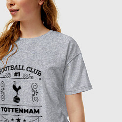 Футболка оверсайз женская Tottenham: Football Club Number 1 Legendary, цвет: меланж — фото 2