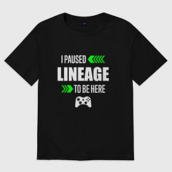 Футболка оверсайз женская I paused Lineage to be here с зелеными стрелками, цвет: черный