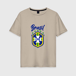 Футболка оверсайз женская Brasil Football, цвет: миндальный
