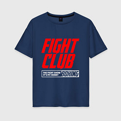 Женская футболка оверсайз Fight club boxing