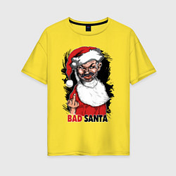 Футболка оверсайз женская Bad Santa, fuck you, цвет: желтый