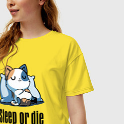 Футболка оверсайз женская Sleep or die - motto, цвет: желтый — фото 2