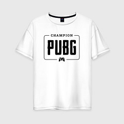 Футболка оверсайз женская PUBG gaming champion: рамка с лого и джойстиком, цвет: белый