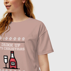 Футболка оверсайз женская Drink up its Christmas, цвет: пыльно-розовый — фото 2