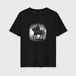 Футболка оверсайз женская Воин на коне, цвет: черный