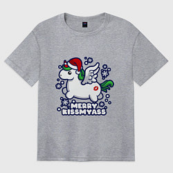 Футболка оверсайз женская Unicorn - merry kiss my ass, цвет: меланж