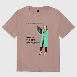 Футболка оверсайз женская Лучший рентгенолог, цвет: пыльно-розовый