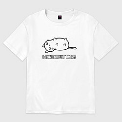 Футболка оверсайз женская I cant adult today - не хочу быть взрослым сегодня, цвет: белый