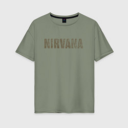 Футболка оверсайз женская Nirvana grunge text, цвет: авокадо