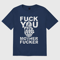 Футболка оверсайз женская Пошел ты ублюдок, цвет: тёмно-синий