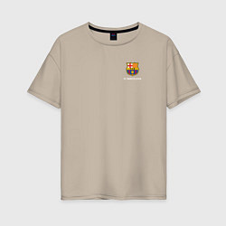 Футболка оверсайз женская Футбольный клуб Барселона - с эмблемой, цвет: миндальный
