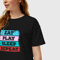 Футболка оверсайз женская Eat play sleep repeat, цвет: черный — фото 2