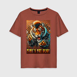 Футболка оверсайз женская Punks not dead - motto tiger, цвет: кирпичный