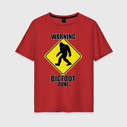Футболка оверсайз женская Предупреждающий знак Bigfoot zone, цвет: красный