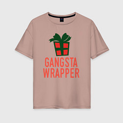 Женская футболка оверсайз Gangsta wrapper