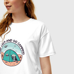 Футболка оверсайз женская Забавный инопланетянин в палатке кемпинг keep calm, цвет: белый — фото 2