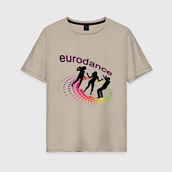 Футболка оверсайз женская Танцы евродэнс дискотека, цвет: миндальный