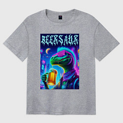 Футболка оверсайз женская Пивозавр панк - неоновое свечение, цвет: меланж