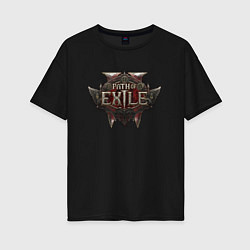 Футболка оверсайз женская Path of exile 2 logo, цвет: черный