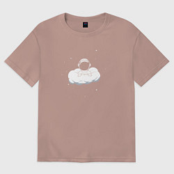 Футболка оверсайз женская Космонавт в облаках, цвет: пыльно-розовый