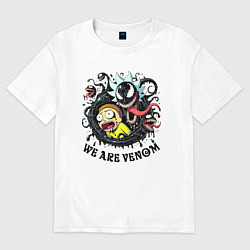 Футболка оверсайз женская We are Venom - fantasy meme, цвет: белый