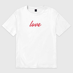 Футболка оверсайз женская Love для маленького красного сердца, цвет: белый