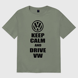 Футболка оверсайз женская Keep Calm & Drive VW, цвет: авокадо