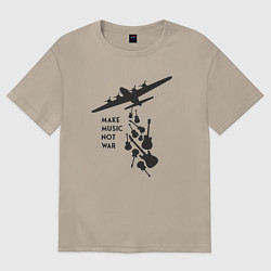 Футболка оверсайз женская Делай музыку, а не войну, цвет: миндальный